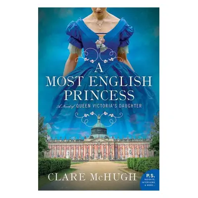 A Most English Princess - Clare McHugh