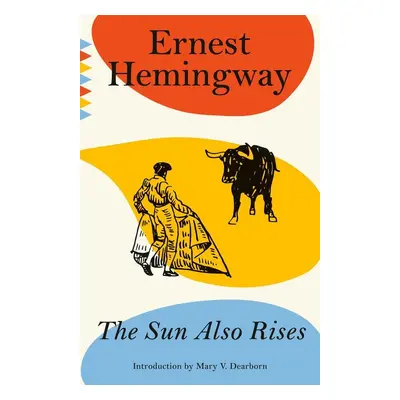 The Sun Also Rises - Ernest Hemingway