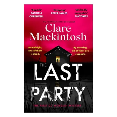 The Last Party - Clare Mackintosh