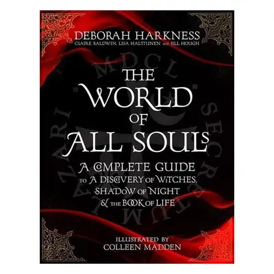 The World of All Souls - Deborah Harkness