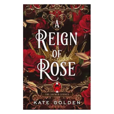 A Reign of Rose - Autor Neuveden