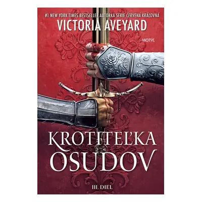 Krotiteľka osudov - Victoria Aveyardová