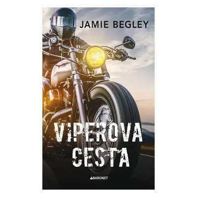 Viperova cesta - Jamie Begley