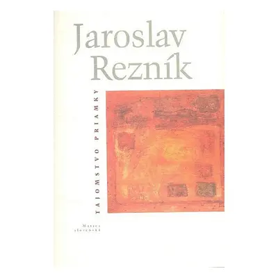 Tajomstvo priamky - Jaroslav Rezník