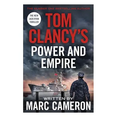 Tom Clancy's Power and Empire - Marc Cameron