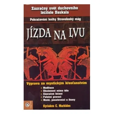 Jízda na lvu - Kyriacos C. Markides