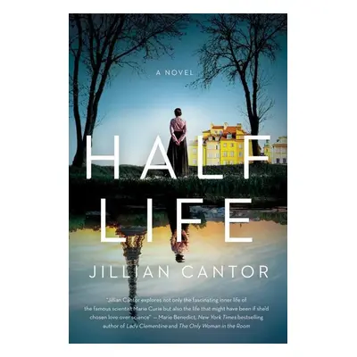 Half Life - Jillian Cantor