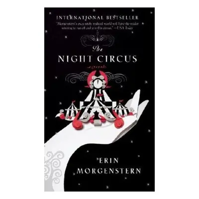 The Night Circus - Erin Morgenstern