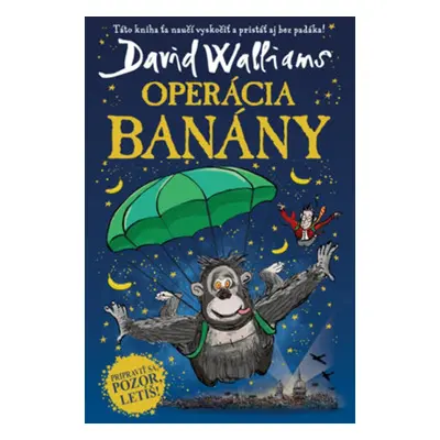 Operácia Banány - David Walliams