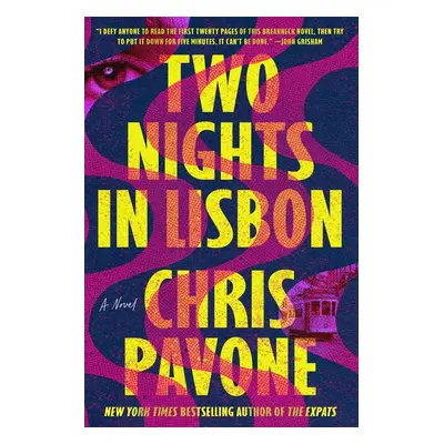 Two Nights in Lisbon - Chris Pavone