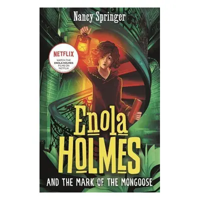 Enola Holmes 09 and the Mark of the Mongoose - Nancy Springerová