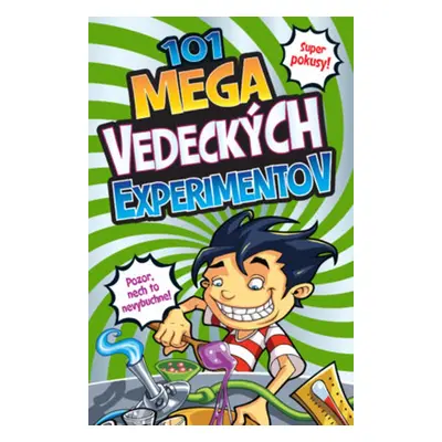 101 mega vedeckých experimentov - Helen Chapmanová