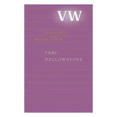 Pani Dallowayová - Virginia Woolf