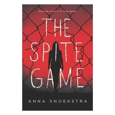 The Spite Game - Anna Snoekstra