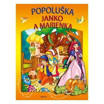 Popoluška Janko a Marienka - Autor Neuveden