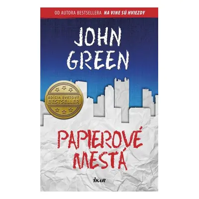 Papierové mestá - John Green