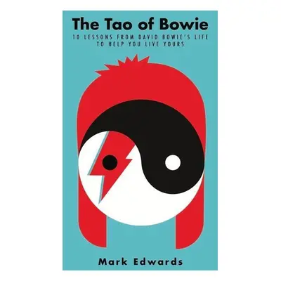 Tao of Bowie - Mark Edwards