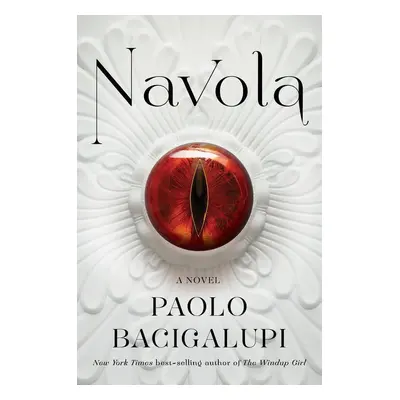 Navola - Paolo Bacigalupi