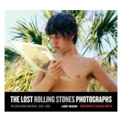 The Lost Rolling Stones Photographs - Larry Marion