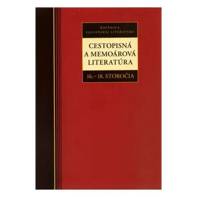 Cestopisná a memoárová literatúra - Autor Neuveden