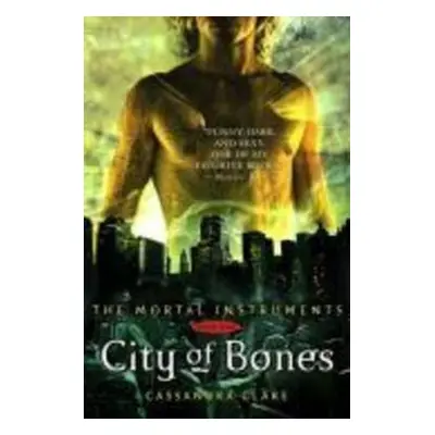 City of Bones - Cassandra Clare