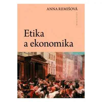 Etika a ekonomika - Anna Remišová