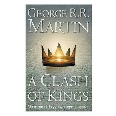 A Song of Ice and Fire 02. A Clash of Kings - George R. R. Martin