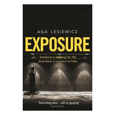 Exposure - Aga Lesiewicz