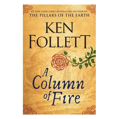 Column of Fire - Ken Follett