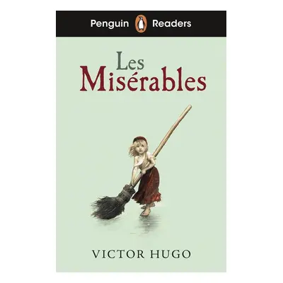 Penguin Readers Level 4: Les Misérables (ELT Graded Reader) - Victor Hugo