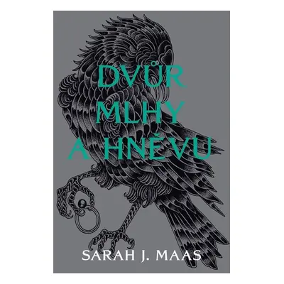 Dvůr mlhy a hněvu - Sarah J. Maas