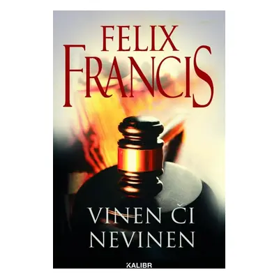 Vinen či nevinen - Felix Francis