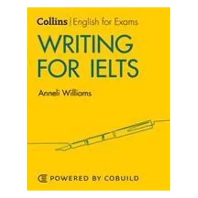 Collins Writing for IELTS - Anneli Williams