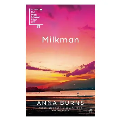 Milkman - Anna Burns