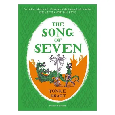 The Song of Seven - Tonke Dragt