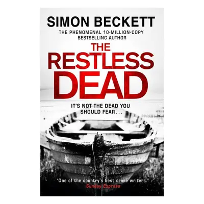 The Restless Dead - Simon Beckett