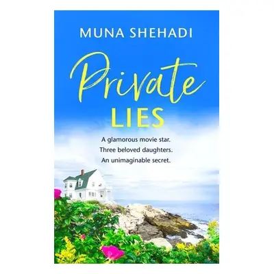 Private Lies - Muna Shehadi