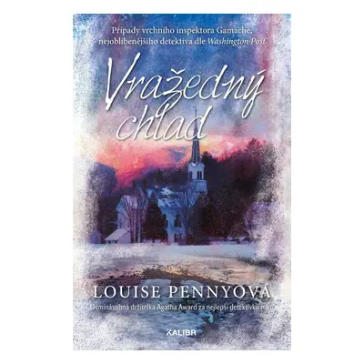 Vražedný chlad - Louise Penny