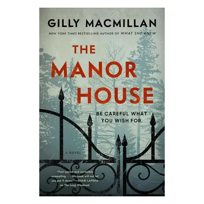 The Manor House - Gilly MacMillan