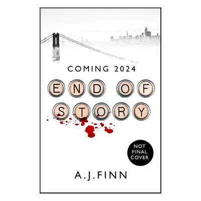 End of Story - A. J. Finn