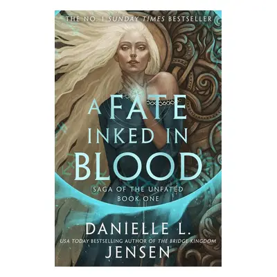 A Fate Inked in Blood - Danielle L. Jensen