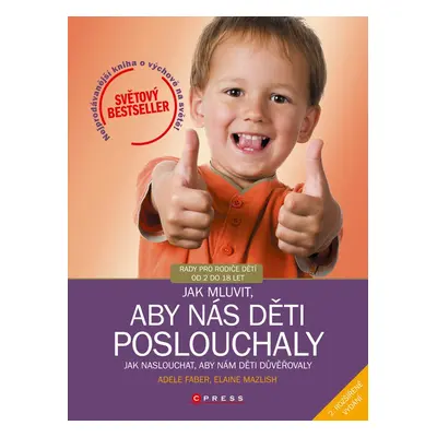 Jak mluvit, aby nás děti poslouchaly - Adele Faber