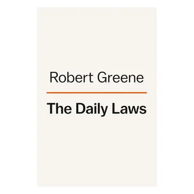 The Daily Laws - Robert Greene