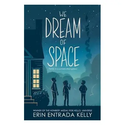 We Dream of Space - Erin Kelly