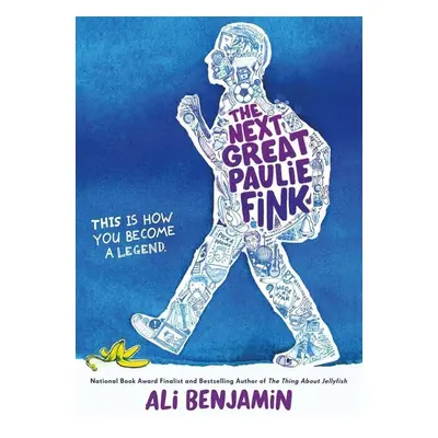 The Next Great Paulie Fink - Ali Benjamin