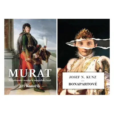 Murat/Bonapartové - Jiří Kovařík