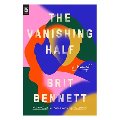 The Vanishing Half - Brit Bennett