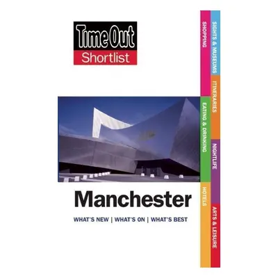 Time Out Shortlist Manchester - Autor Neuveden