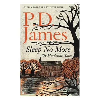 Sleep No More - P.D. James