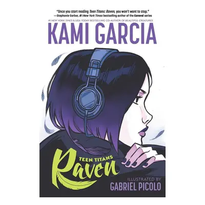 Teen Titans: Raven - Kami Garcia